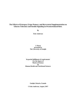 The Effects of Estrogen, Grape Pomace, and Resveratrol Supplementation on Glucose Tolerance and Insulin Signaling in Ovariectomized Rats