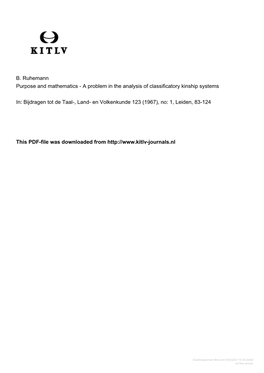 B. Ruhemann Purpose and Mathematics - a Problem in the Analysis of Classificatory Kinship Systems