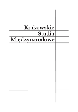 Krakowskie Studia Międzynarodowe ARABSKA WIOSNA ROK PÓŹNIEJ