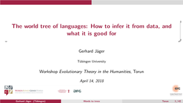 The World Tree of Languages: How to Infer It from Data, and What It Is Good For