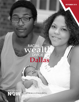 Dallas the Racial Wealth Divide in Dallas