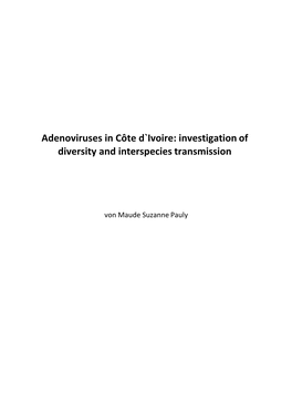 Adenoviruses in Côte D`Ivoire: Investigation of Diversity and Interspecies Transmission