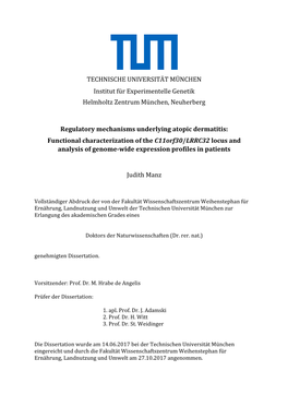 TECHNISCHE UNIVERSITÄT MÜNCHEN Institut Für Experimentelle Genetik Helmholtz Zentrum München, Neuherberg Regulatory Mechanis