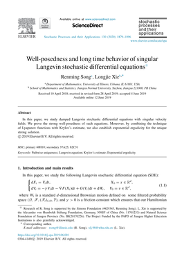 Well-Posedness and Long Time Behavior of Singular Langevin Stochastic Differential Equations✩ Renming Songa, Longjie Xieb,∗