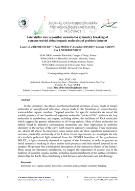 Interstellar Ices: a Possible Scenario for Symmetry Breaking of Extraterrestrial Chiral Organic Molecules of Prebiotic Interest