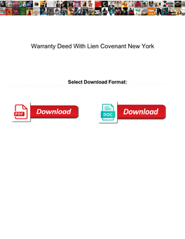 Warranty Deed with Lien Covenant New York