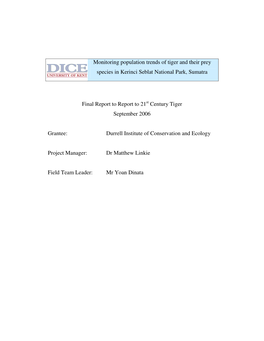 Monitoring Population Trends of Tiger and Their Prey Species in Kerinci Seblat National Park, Sumatra