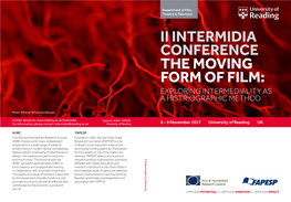 Ii Intermidia Conference the Moving Form of Film: Exploring Intermediality As a Histriographic Method