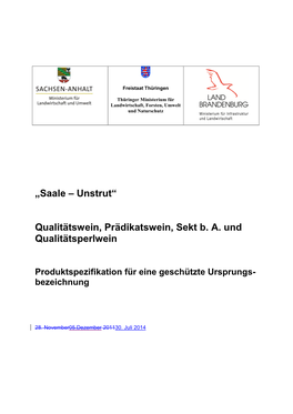 „Saale – Unstrut“ Qualitätswein, Prädikatswein, Sekt B. A. Und Qua- Litätsperlwein Produktspezifikation Für Eine Geschützte Ursprungsbezeichnung