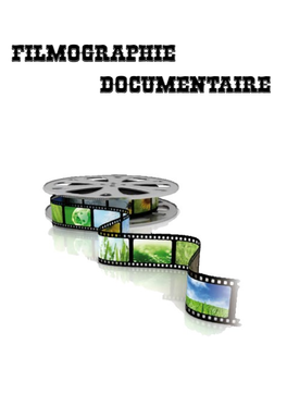 Filmographie Documentaire