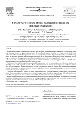 Surface Wave Focusing Effects: Numerical Modeling and Statistical Observations B.G