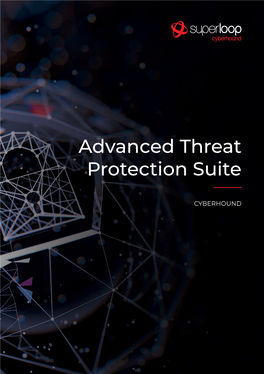 Advanced Threat Protection Suite