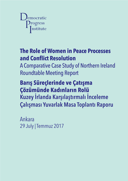 The Role of Women in Peace Processes and Conflict Resolution a Comparative Case Study of Northern Ireland Roundtable Meeting