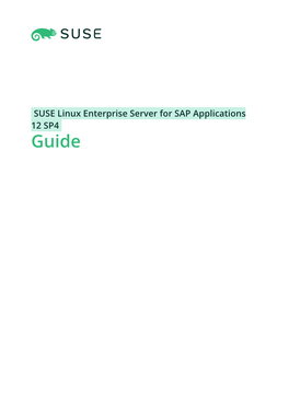 SUSE Linux Enterprise Server for SAP Applications 12 SP4 Guide Guide SUSE Linux Enterprise Server for SAP Applications 12 SP4