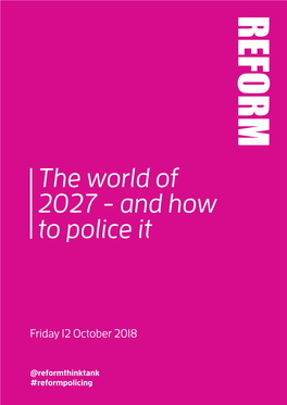 The World of 2027 - and How to Police It