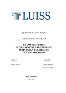 La Controversia Internazionale Tra Italia E India Sulla Cosiddetta Vicenda Dei Maro'