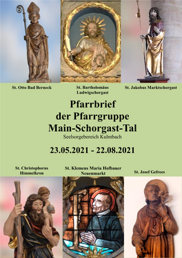 Pfarrbrief Der Pfarrgruppe Main-Schorgast-Tal Seelsorgebereich Kulmbach