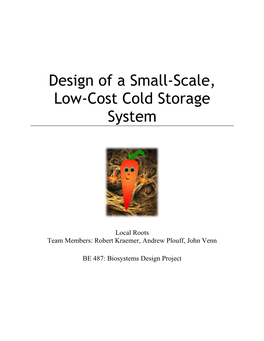 Design of a Small-Scale, Low-Cost Cold Storage System