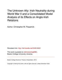 Irish Neutrality During World War II and a Consolidated Model Analysis of Its Eﬀects on Anglo-Irish Relations