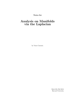 Analysis on Manifolds Via the Laplacian