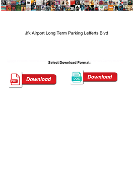 Jfk Airport Long Term Parking Lefferts Blvd