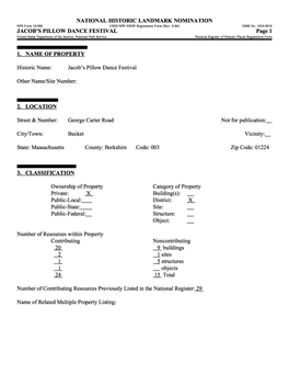 NATIONAL HISTORIC LANDMARK NOMINATION JACOB's PILLOW DANCE FESTIVAL Page 1 1. NAME of PROPERTY Historic Name: Jacob's Pillow