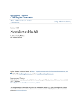 Materialism and the Self Kathleen Shirley Micken Old Dominion University