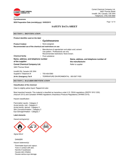 Cyclohexanone SDS Preparation Date (Mm/Dd/Yyyy): 10/05/2015 Page 1 of 10 SAFETY DATA SHEET