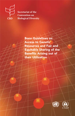 Bonn Guidelines on Access to Genetic Resources and Fair and Equitable