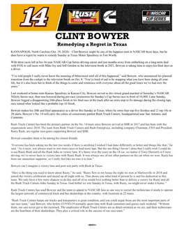 CLINT BOWYER Remedying a Regret in Texas
