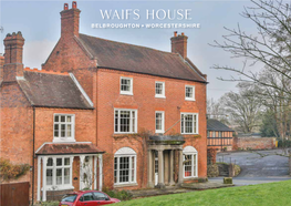Waifs House BELBROUGHTON, WORCESTERSHIRE