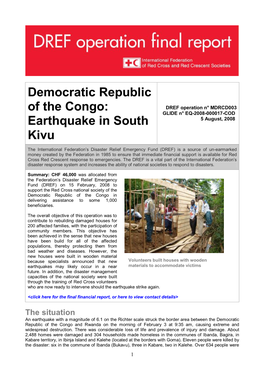 Democratic Republic of the Congo: DREF Operation N° MDRCD003 GLIDE N° EQ-2008-000017-COD Earthquake in South 5 August, 2008