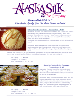 Alaska Silk Pie Co.™ Where Decadent, Specialty, Gluten Free, Artisan Desserts Are Created