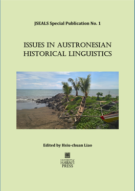 Issues in Austronesian Historical Linguistics
