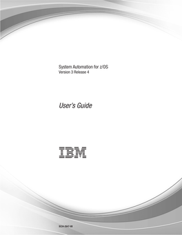 IBM Tivoli System Automation for Z/OS User's Guide