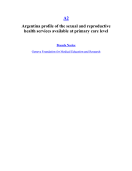 Argentina Profile of the Sexual and Reproductive Health Services Available at Primary Care Level