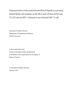 Characterization of the Expression Profiles of Ligands to Activating Natural Killer Cell Receptors on the HLA-Null Cell Lines K5