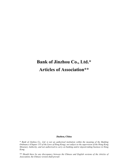 Bank of Jinzhou Co., Ltd.* Articles of Association**