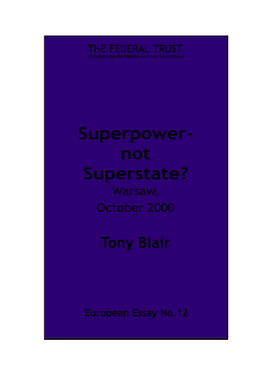 Superpower Not Superstate?