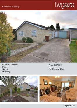 Residential Property 37 Hawk Crescent Diss Norfolk IP22 4PQ