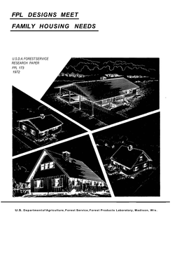 Fpl Designs Meet Family Housing Needs