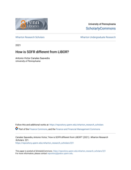 How Is SOFR Different from LIBOR?