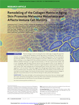 Remodeling of the Collagen Matrix in Aging Skin Promotes Melanoma Metastasis and Affects Immune Cell Motility