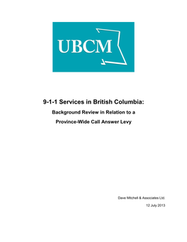 9-1-1 Services in British Columbia: Background Review in Relation to a Province-Wide Call Answer Levy
