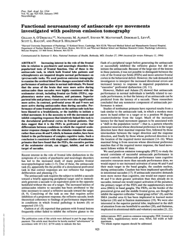 Functional Neuroanatomy of Antisaccade Eye Movements Investigated with Positron Emission Tomography Gillian A