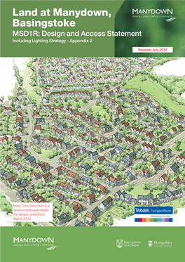 Land at Manydown, Basingstoke MSD1R: Design and Access Statement ©TIBBALDS REVISION JULY 2018 5556 | Revision July 2018 ] Illustrative Masterplan