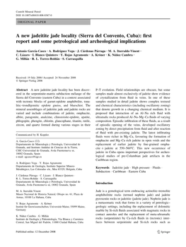 A New Jadeitite Jade Locality (Sierra Del Convento, Cuba): ﬁrst Report and Some Petrological and Archeological Implications