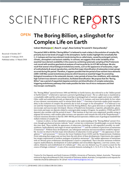 The Boring Billion, a Slingshot for Complex Life on Earth Indrani Mukherjee 1, Ross R