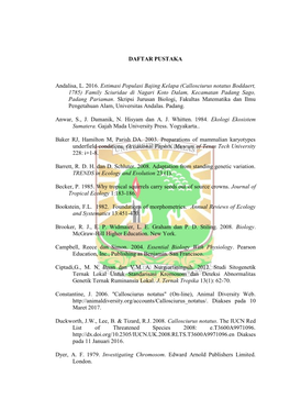 DAFTAR PUSTAKA Andalisa, L. 2016. Estimasi Populasi Bajing Kelapa (Callosciurus Notatus Boddaert, 1785) Family Sciuridae Di Naga