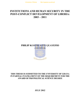 Institutions and Human Security in the Post-Conflict Development of Liberia: 2003 – 2011